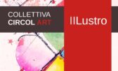 IILustro - Mostra Artisti Circol Art