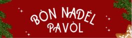 Bon Nadél Pavòl 2024