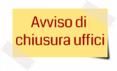 Chiusura uffici sabato 2 novembre 2024