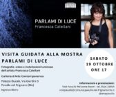 Visita Guidata alla mostra "Parlami di Luce"